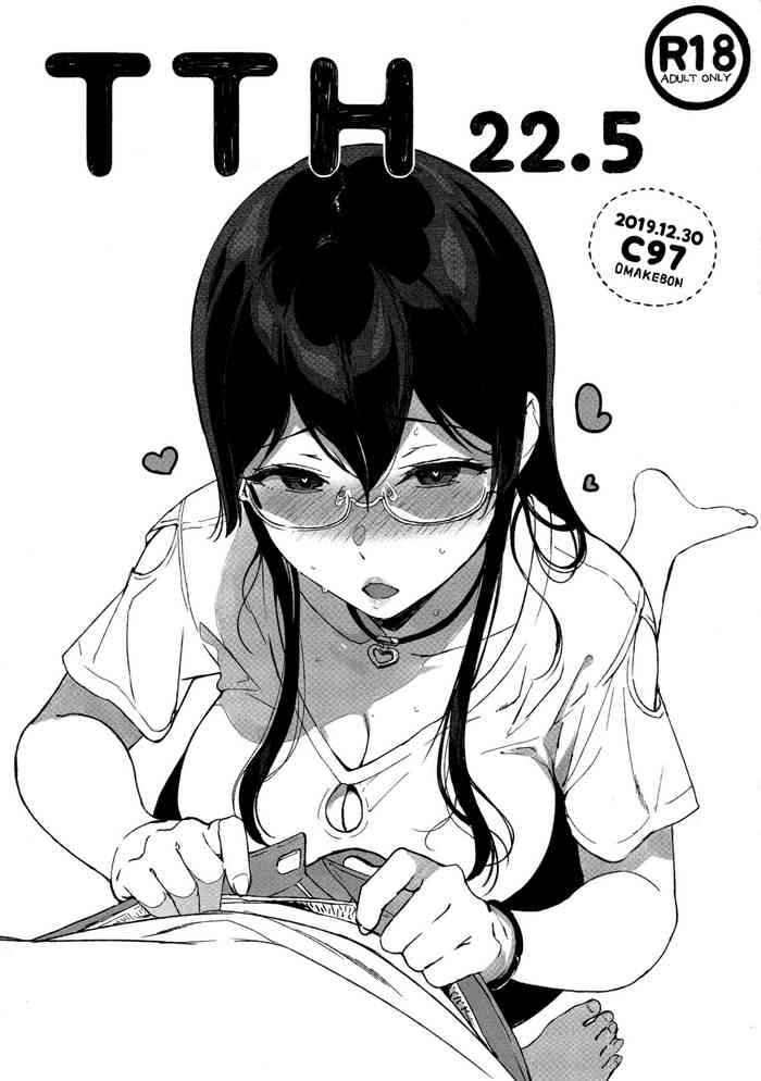 (C97) [NANIMOSHINAI (Sasamori Tomoe)] TTH 22.5 