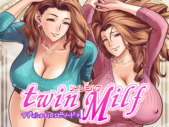 [日本漫画] [リファイア (辰波要徳)] twin Milf アディショナルエピソード+1 单本,熟女人妻,巨乳大奶,3P,后宫#[23P]-1